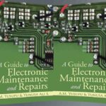 Guide to Electronic Maintenance and Repairs